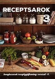 Receptsarok 3.